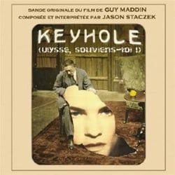 Keyhole (Ulysse, souviens-toi !) (bof)