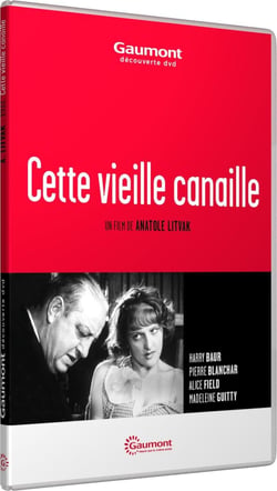 Cette vieille canaille