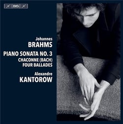 Sonate pour piano n° 3 - Chaconne - 4 Ballades