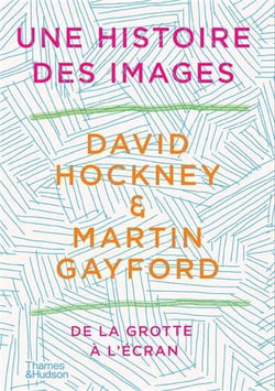 David Hockney : une histoire des images