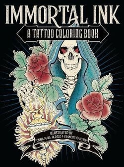 Immortal ink : a tattoo coloring book