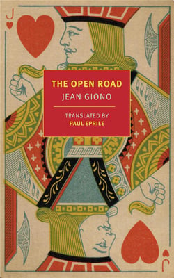 Jean giono : the open road