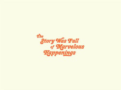 Walter price the story was full of marvelous happenings