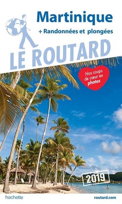 Guide du Routard : Martinique (édition 2019)