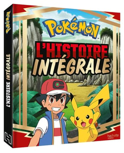 Pokémon - les voyages : l'histoire intégrale