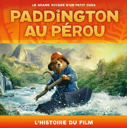Paddington au Pérou : L'histoire du film