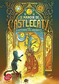 Le manoir de castlecatz Tome 1 : L'automne des aspirants