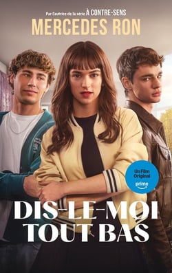 Dis-le-moi tout bas - Le roman à l'origine du film Prime Video