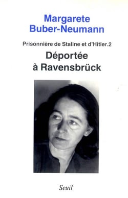 Deportee a ravensbruck, prisonniere de staline et de hitler, t. 2