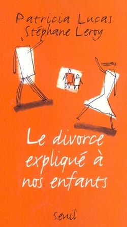 Le divorce expliqué à nos enfants
