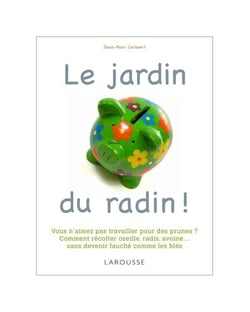 Le jardin du radin