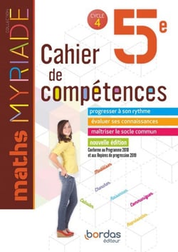 Myriade - Cahier de compétences : mathématiques - 5e (édition 2019)