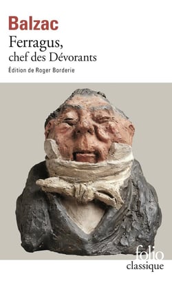 Histoire des Treize - Ferragus, chef des Dévorants