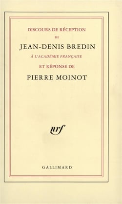 Discours de reception a l'academie francaise et reponse de pierre moinot