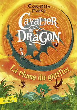 Cavalier du dragon Tome 2 : la plume du Griffon