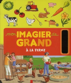Mon imagier de grand - à la ferme