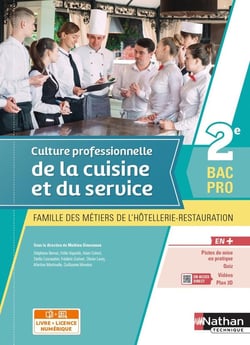 Culture professionnelle de la cuisine et du service 2nde Bac pro MHR : livre + licence élève (édition 2021)