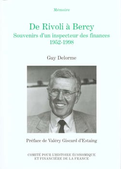 De Rivoli à Bercy - souvenirs d'un inspecteur des finances, 1952-1998