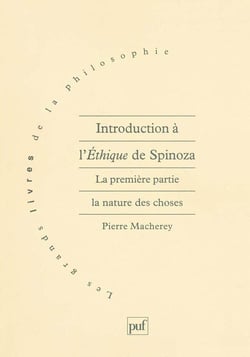 Introduction à l'éthique de Spinoza - la première partie, la nature des choses