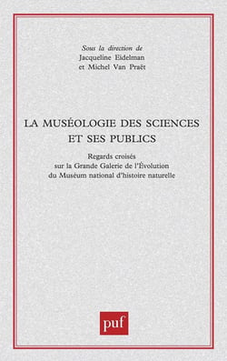 La muséologie des sciences et ses publics