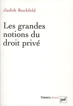 Les grandes notions du droit privé