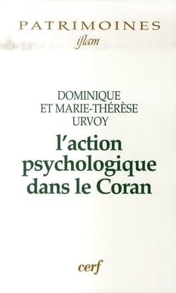 L'action psychologique dans le Coran