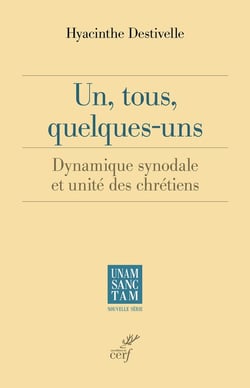 Un, tous, quelques-uns : Dynamique synodale et unité des chrétiens