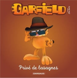 Garfield Tome 6 : privé de lasagnes