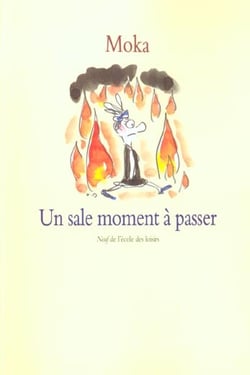Sale moment a passer (un)