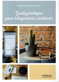 Guide juridique pour blogueuses créatives