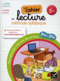 Pas à pas - mon cahier de lecture - méthode syllabique - dès 5 ans