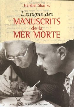 L'enigme des manuscrits de la mer morte