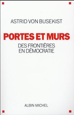Portes et murs - des frontières en démocratie