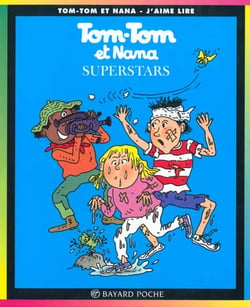 Tom-Tom et Nana Tome 22 : superstars
