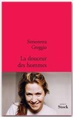 La douceur des hommes
