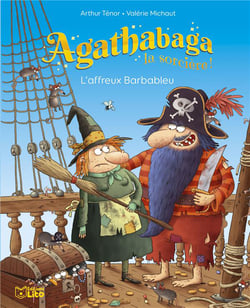 Agathabaga la sorcière : l'affreux Barbableu
