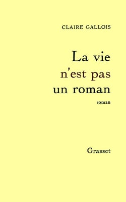 La vie n'est pas un roman
