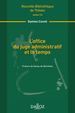 L'office du juge administratif et le temps