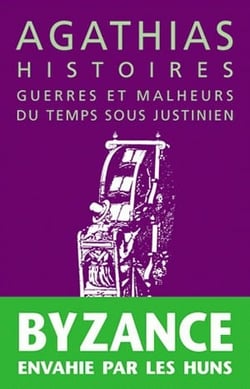 Histoires, guerres et malheurs du temps sous Justinien