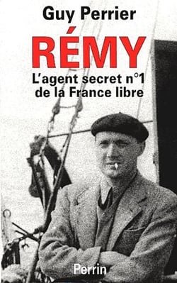 Rémy - l'agent secret n°1 de la france libre