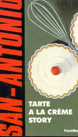 Tarte a la creme story