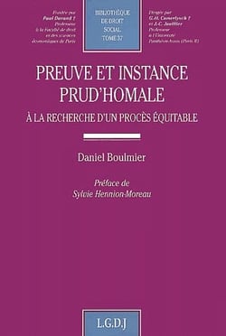 Preuve et instance prud'homale - à la recherche d'un procès équitable