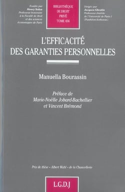L'efficacite des garanties personnelles - vol456