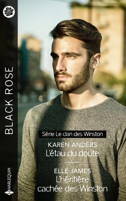 Le clan des Winston Tome 3 et 4 : L'étau du doute - L'héritière cachée des Winston