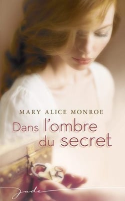 Dans l'ombre du secret