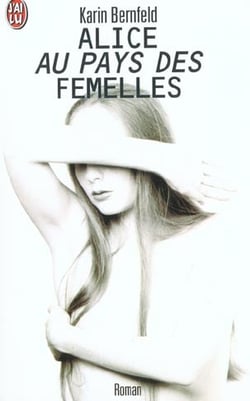 Alice au pays des femelles