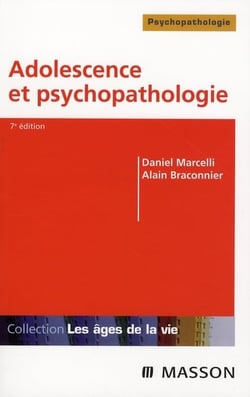 Adolescence et psychopathologie (7e édition)