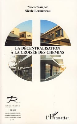 La décentralisation - à la croisée des chemins