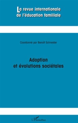Revue Internationale d'Education Familiale : adoption et évolutions sociétales