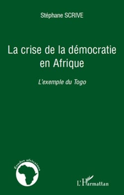 La crise de la démocratie en Afrique - l'exemple du Togo